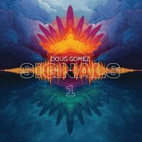 Doug Gomez - Signals 1 vinyl cover