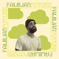 Dougie Stu - Familiar Future vinyl cover