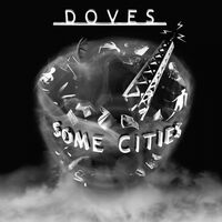 Doves - Some Cities vinyl cover
