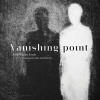 Dowland / Gorlinsky / Huwet - Vanishing Point vinyl cover