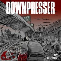 Downpresser - The Long Goodbye vinyl cover