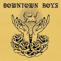 Downtown Boys - Cost Of Living Includes Download vinyl cover