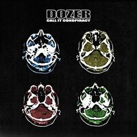 Dozer - Call It Conspiracy vinyl cover
