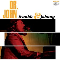 Dr. John - Frankie & Johnny vinyl cover