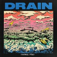 Drain - California Cursed vinyl cover