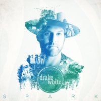 Drake White - Spark vinyl cover