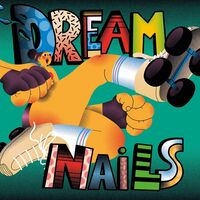 Dream Nails - Dream Nails vinyl cover