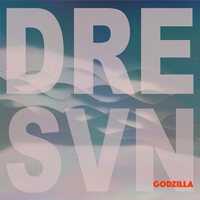 Dresvn - Godzilla vinyl cover