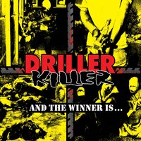 Driller Killer - And The Winner Is vinyl cover