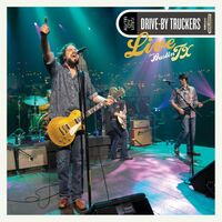 Drive-By Truckers - Live From Austin, Tx vinyl cover