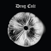 Drug Cult - Drug Cult vinyl cover
