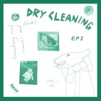 Dry Cleaning - Boundary Road Snacks and Drinks + Sweet Princess EP vinyl cover