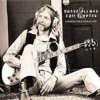 Duane Allman - Eric Clapton - Jamming Together In 1970 vinyl cover