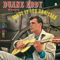 Duane Eddy - Songs Of Our Heritage 2 Bonus Trackslimited180Gdmm vinyl cover