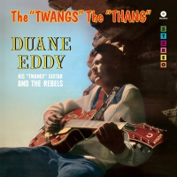 Duane Eddy - The ""twangs"" The ""thang"" + 2 Bonus Tracks vinyl cover
