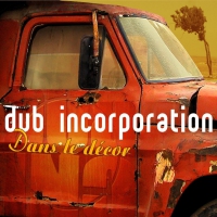 Dub Inc. - Dans Le Decor vinyl cover