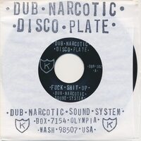 Dub Narcotic Sound System - Fuck Shit Up vinyl cover
