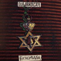 Dub Syndicate - Echomania vinyl cover