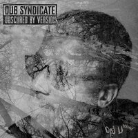 Dub Syndicate - Obscured By Version vinyl cover