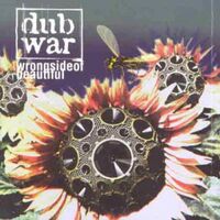Dub War - Wrong Side Of Beautiful vinyl cover