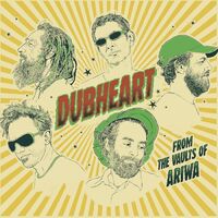 Dubheart - From The Vaults Of Ariwa vinyl cover