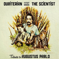 Dubiterian Meets The Scientist - Tribute To Augustus Pablo vinyl cover