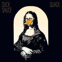 Duck Sauce - Quack vinyl cover