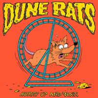 Dune Rats - Hurry Up And Wait vinyl cover