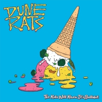 Dune Rats - Kids Will Know It's Bullshit vinyl cover