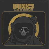 Dunes - Land Of The Blind vinyl cover