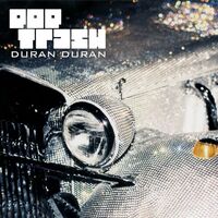 Duran Duran - Pop Trash vinyl cover