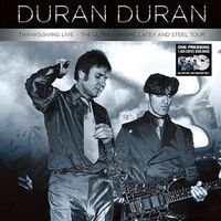 Duran Duran - Thanksgiving Live: The Ultra Chrome Latex & Steel Tour / Silver/Clear vinyl cover
