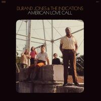 Durand Jones & The Indications - American Love Call vinyl cover