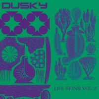 Dusky - Life Signs Vol. 2 vinyl cover