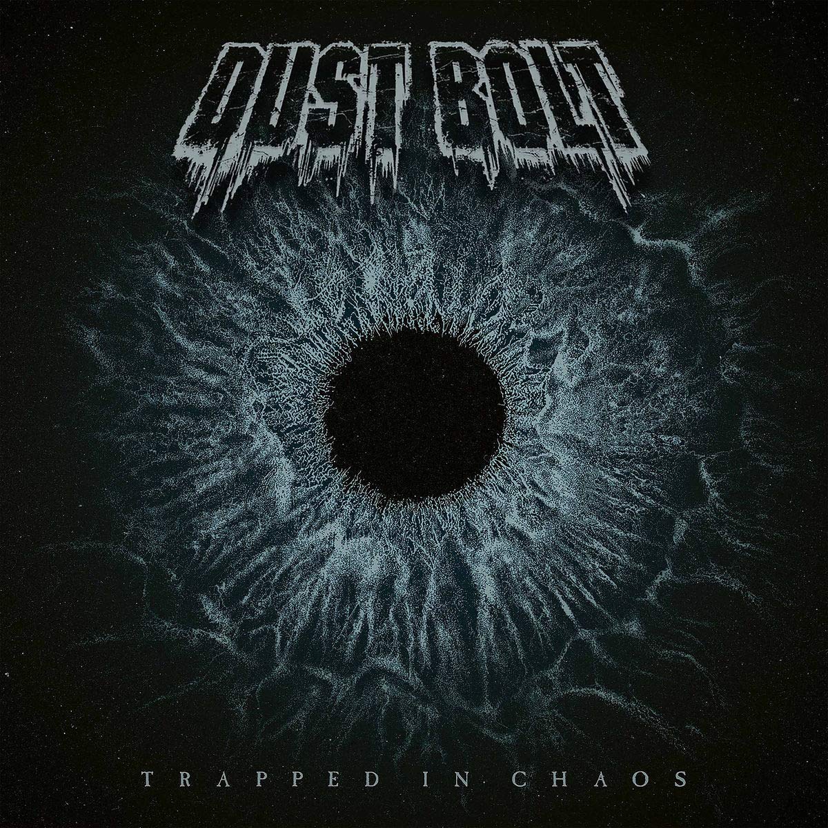 Dust Bolt - Trapped In Chaos vinyl cover