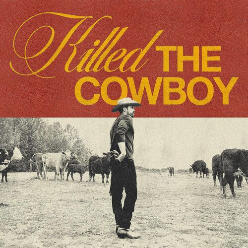 Dustin Lynch - Killed The Cowboy vinyl cover