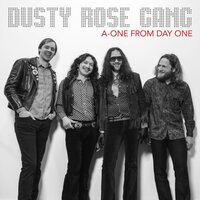 Dusty Rose Gang - A-One From Day One vinyl cover