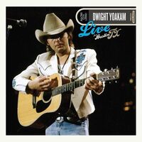 Dwight Yoakam - Live From Austin, TX (Baby Blue) vinyl cover