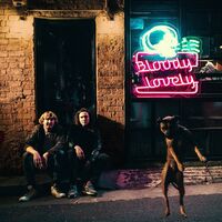 Dz Deathrays - Bloody Lovely vinyl cover