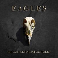 Eagles - The Millennium Concert vinyl cover
