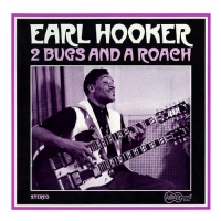 Earl Hooker - 2 Bugs And A Roach Gold vinyl cover