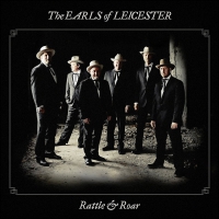 Earls Of Leicester - Rattle & Roar vinyl cover