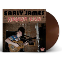 Early James - Medium Raw (Well-Done Brown) vinyl cover