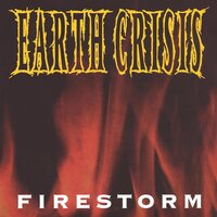 Earth Crisis - Firestorm vinyl cover