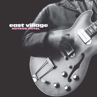 East Village - Hotrod Hotel vinyl cover