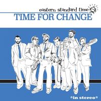 Eastern Standard Time - Time For Change vinyl cover