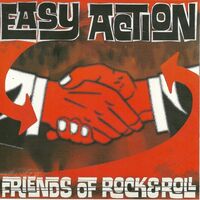 Easy Action - Friends Of Rock & Roll vinyl cover