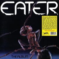 Eater - The Album vinyl cover