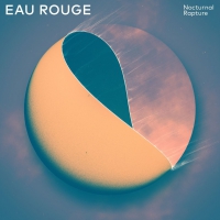Eau Rouge - Nocturnal Rapture vinyl cover