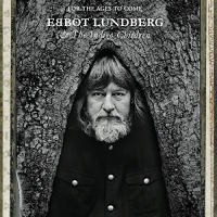 Ebbot Lundberg - For The Ages To Come vinyl cover